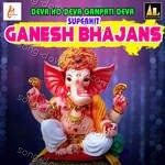 Deva Ho Deva Ganpati Devasuperhit Ganesh Bhajans - Vikrant Marwah Song Download
